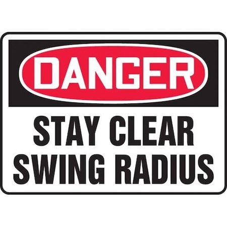 OSHA DANGER SAFETY SIGN  STAY CLEAR MEQM124XV